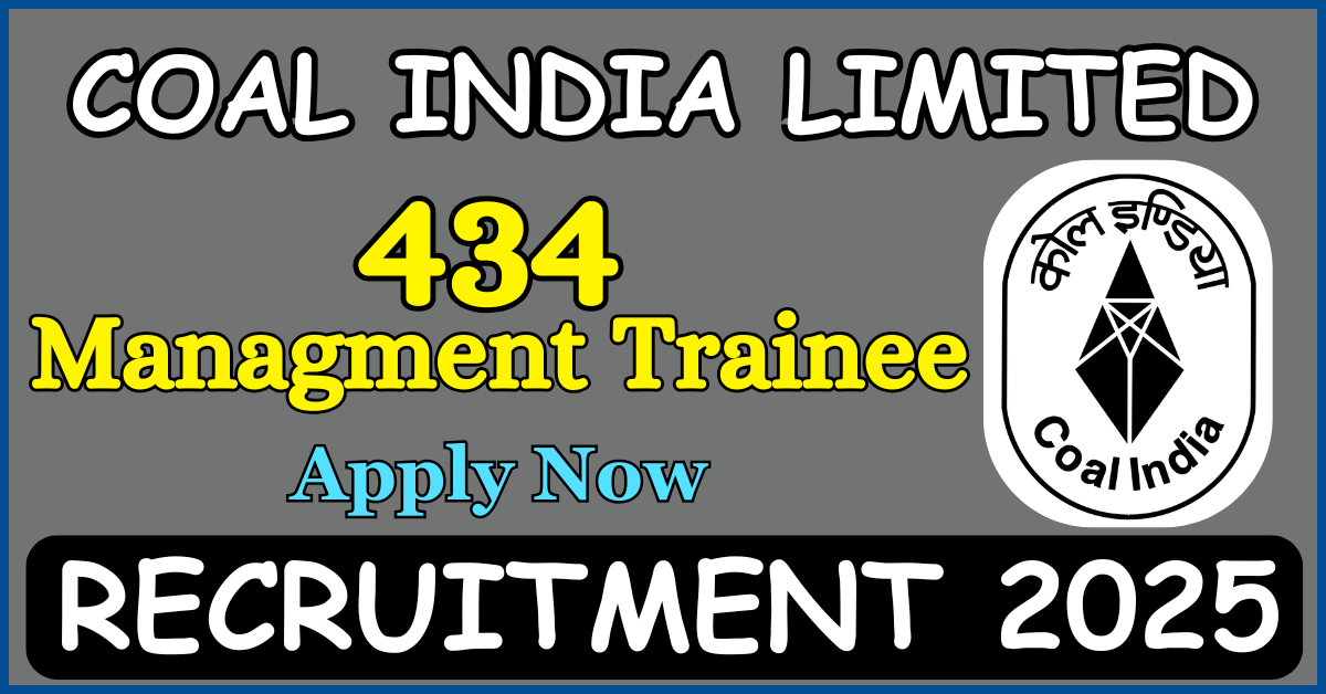 Coal India Recruitment 2025