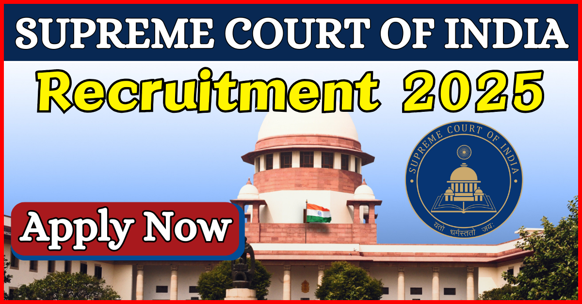 SC Recruitment 2025 Notification